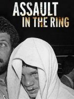 Assault in the Ring