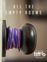 All the Empty Rooms (Short 2025)