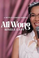 Ali Wong: Single Lady (TV Special 2024)
