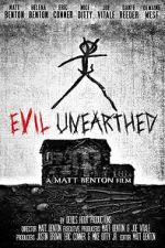 Evil Unearthed