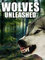 Wolves Unleashed