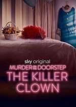 S1 E1 Murder on the Doorstep: The Killer Clown Season 1 Episode 1