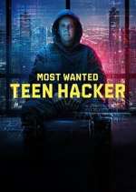S1 E1 Most Wanted: Teen Hacker Season 1 Episode 1