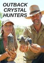 S2 E8 Outback Crystal Hunters Season 2 Episode 8