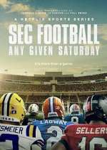 S1 E1 SEC Football: Any Given Saturday Season 1 Episode 1