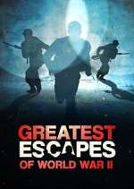S1 E6 Greatest Escapes Of WWII Season 1 Episode 6