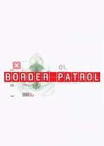 S14 E10 Border Patrol Season 14 Episode 10