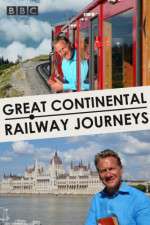 S8 E20 Great Continental Railway Journeys Season 8 Episode 20