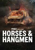 S1 E1 Horses & Hangmen Season 1 Episode 1