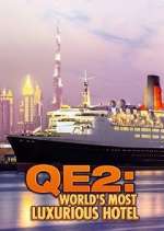 QE2: The World&#39;s Most Luxurious Hotel