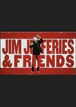 S1 E4 Jim Jefferies & Friends Season 1 Episode 4