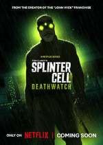 S1 E1 Splinter Cell: Deathwatch Season 1 Episode 1