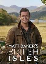 S1 E4 Matt Baker\'s British Isles Season 1 Episode 4