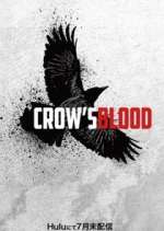 Crow&#39;s Blood