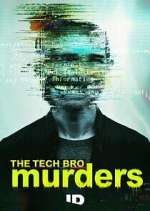 The Tech Bro Murders