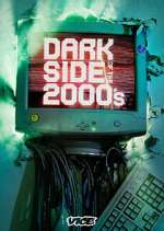 Dark Side of the 2000&#39;s