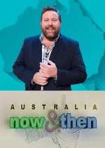 Australia: Now &amp; Then
