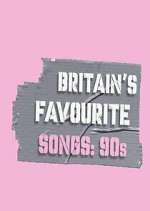Britain&#39;s Favourite Songs: 90&#39;s