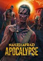 S1 E7 Naked and Afraid: Apocalypse Season 1 Episode 7