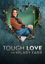 S2 E10 Tough Love with Hilary Farr Season 2 Episode 10