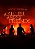 S1 E6 A Killer Among Friends Season 1 Episode 6