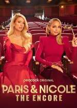 Paris &amp; Nicole: The Encore