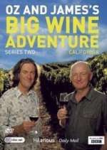 Oz and James&#39;s Big Wine Adventure