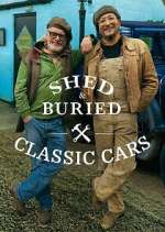 S2 E10 Shed & Buried: Classic Cars Season 2 Episode 10