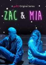 Zac &amp; Mia